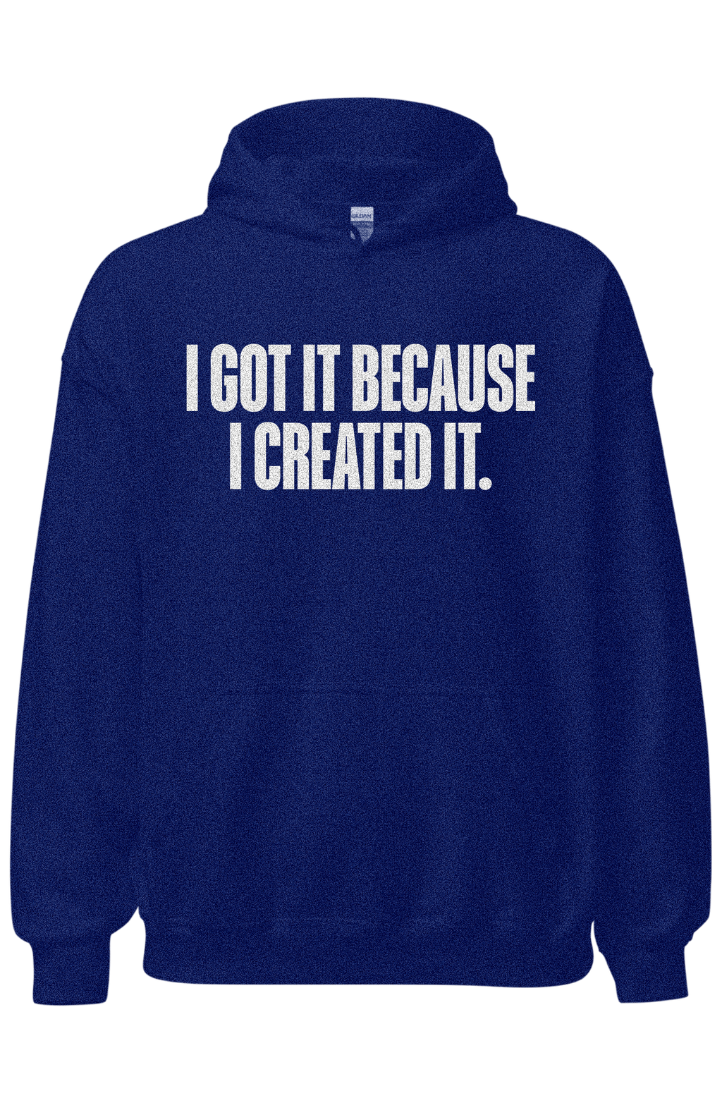 I CREATED IT. HOODIE