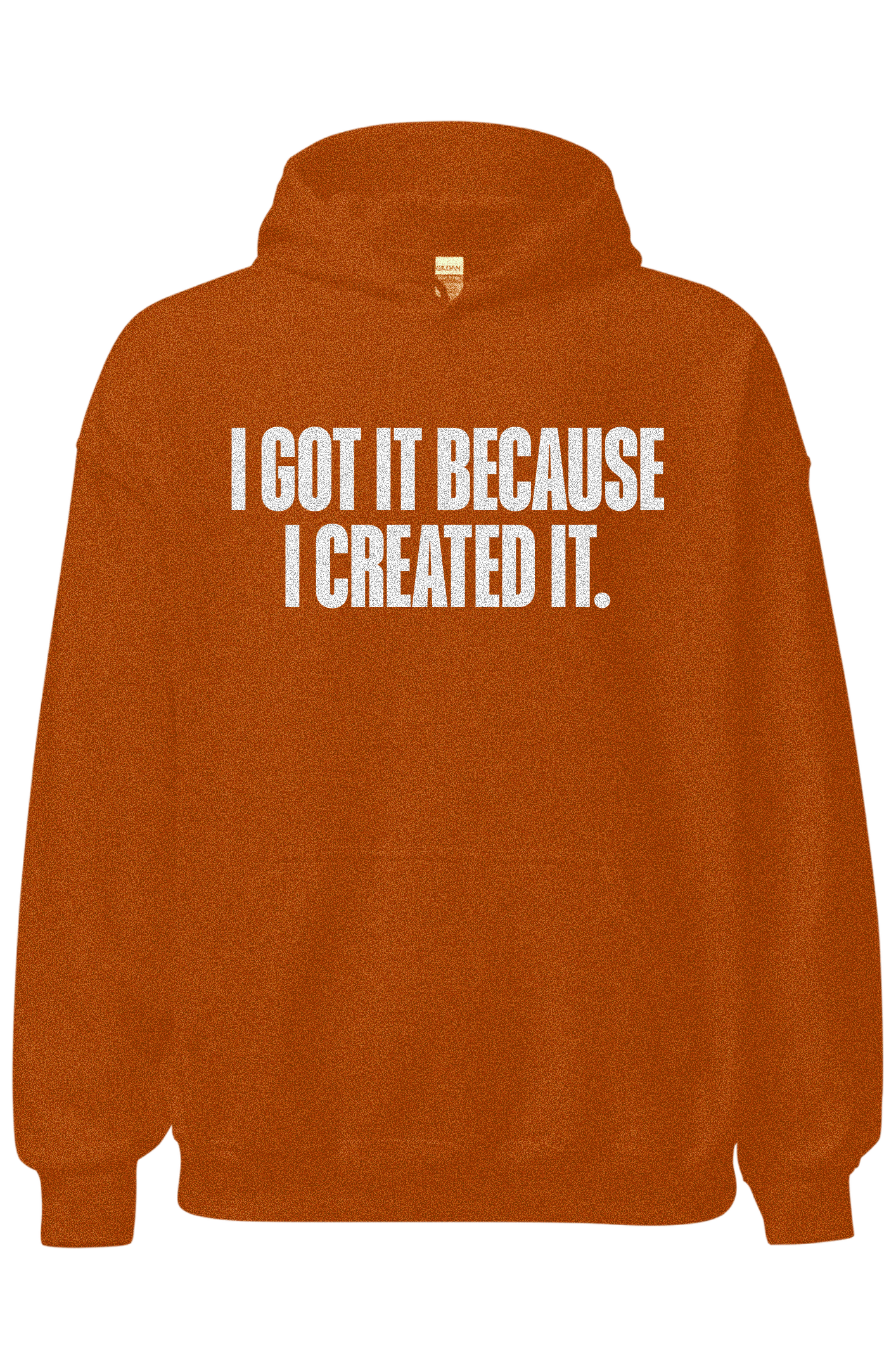 I CREATED IT. HOODIE